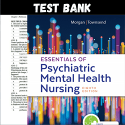 Latest 2023 Essentials of Psychiatric Mental Health Nursing 8th Edition by Morgan Test bank | All chapters