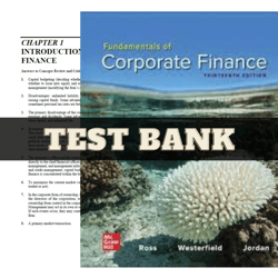 Latest 2023 Fundamentals of Corporate Finance 13th Edition Stephen Ross Test Bank | All Chapters Included