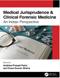 Medical Jurisprudence & Clinical Forensic Medicine: An Indian Perspective