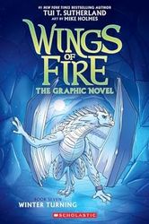 winter turning a graphic novel (wings of fire graphic novel 7) wings of fire graphix
