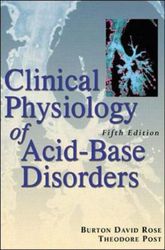Clinical Physiology of Acid-Base and Electrolyte Disorders (Clinical Physiology of Acid Base & Electrolyte Disorders)