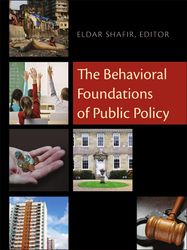 The Behavioral Foundations of Public Policy