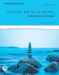 Learning the Art of Helping: Building Blocks and Techniques (7th Edition)