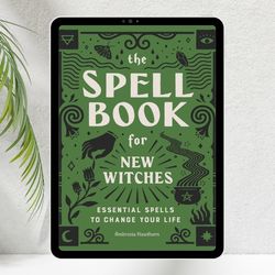 Spell Book For New Witches by Ambrosia Hawthown