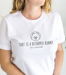 Queen Charlotte shirt, Deformed Bunny quote tee, Queen Charlotte Pomeranian t-shirt