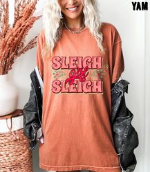 Sleigh Girl Sleigh Oversized Retro Christmas Tshirt, Pink Christmas Shirt, Santa Christmas Shirt