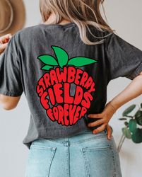 Strawberry Fields Forever Oversized Vintage T-Shirt, The Beatles Shirt, Comfort Colors Shirt