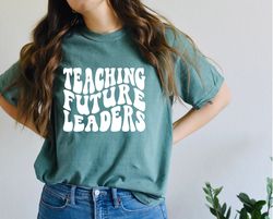 Teaching Future Leaders Oversized Vintage T-Shirt, Retro Teacher Shirt, Cute Teacher Shirt