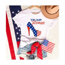 trump woman shirt, free trump shirt, pro america shirt, republican shirt, republican gifts, conservative shirt, funny 4t