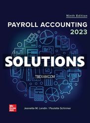 Solutions Manual for Payroll Accounting 2023 9th Edition Landin