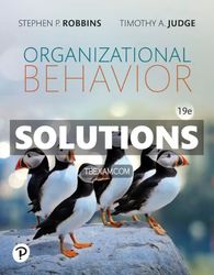 Solutions Manual for Organizational Behavior 19th Edition Robbins