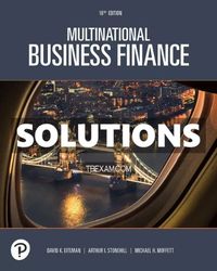 Solutions Manual for Multinational Business Finance 16th Edition Eiteman