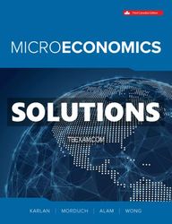 Solutions Manual for Microeconomics 3rd Canadian Edition Karlan