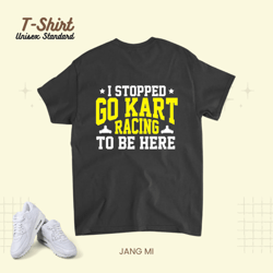 Weekend Go Kart Racing Gift Gokart Motorsport Race Racer 21 Unisex Standard T-Shirt