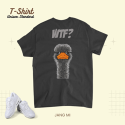 What 2Funny Ostrich Unisex Standard T-Shirt
