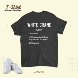 White Crane Funny Fake Definition 2White Crane Beginners Unisex Standard T-Shirt