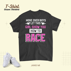 Womens Dirt Track Racing Quote Racecar Driver Racing Unisex Standard T-Shirt