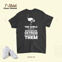 amazing things ostrich farm animal, T-Shirt, Unisex Standard T-Shirt