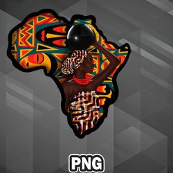 African PNG Africa Map Beautiful Proud African Woman With Pattern PNG For Sublimation Print Trending For Cricut