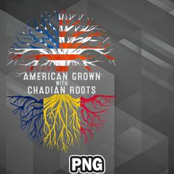 African PNG American Grown With Chadian Roots Tree Chad Flag Usa PNG For Sublimation Print Modern For Silhoette