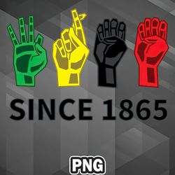 African PNG Free Since 1865 ASL Juneteenth T Digital For Decor