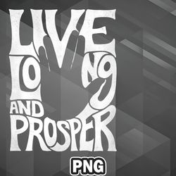 Army PNG Live Long and Prosper PNG For Sublimation Print Unique For Apparel, Mug