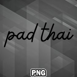 Asian PNG Pad Thai Digital For Apparel, Mug