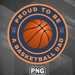 Asian PNG Proud To Be A Basketball Dad Asia Country Culture PNG For Sublimation Print Trending For Decor