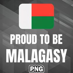 Asian PNG Proud To Be Malagasy Asia Country Culture PNG For Sublimation Print Printable For Chirstmas