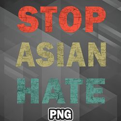 Asian PNG Stop Asian Hate Asia Country Culture PNG For Sublimation Print Digital For Chirstmas