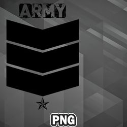 Army PNG ARMED ARMED MILITARY WAR COMMAND ARMED FORCES PNG For Sublimation Print Customized For Cricut