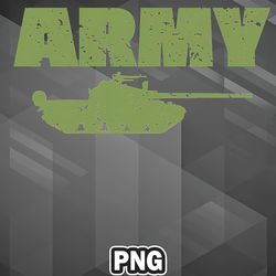 Army PNG Vintage Army Military Tank Illustration Birthday Gift PNG For Sublimation Print Good For Cricut