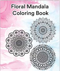 Mandala Adult Coloring Book for Relaxation with Anti-Stress Nature Patterns