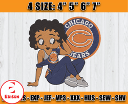 Chicago Bears Embroidery, Betty Boop Embroidery, NFL Machine Embroidery Digital, 4 sizes Machine Emb Files -24 Edison
