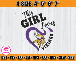 This Girl Loves Vikings Embroidery, Minnesota Vikings Logo Embroidery, NFL Sport, Embroidery Design files