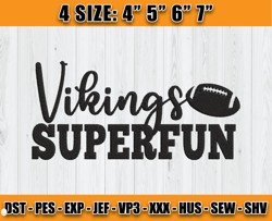 Vikings Superfun Embroidery Design, Minnesota Vikings Embroidery, NFL Embroiderry, Logo NFL