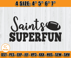 Saints Superfun Embroidery Design, New Orleans Saints Embroidery, NFL Embroidery Patterns, Sport Embroidery