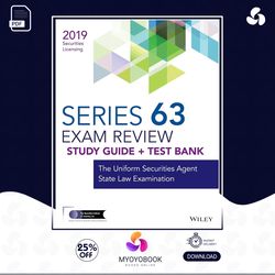 Wiley Series 63 Securities Licensing Exam Review 2019 Test Bank: The Uniform Securities Agent State Law Examination, PDF