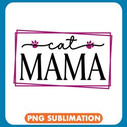 Cat Mama Pink Png