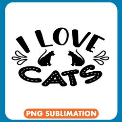 I Love Cats Silhouette Png