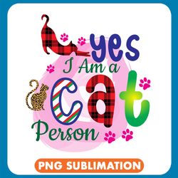 Yes I Am A Cat Person Leopard Plaid Cat Png