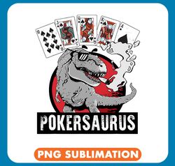 Dinosaur Dino Pokersaurus Casino Poker T Rex Dinosaur Gambling Gambler 1 png