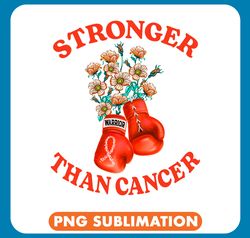 funny boxing stronger than cancer boxing gloves orange kidney cancer png