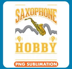 saxophone lover hobby saxophone player saxophonist 8 png