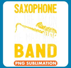saxophone lover marching band saxist saxophonist saxophone player png