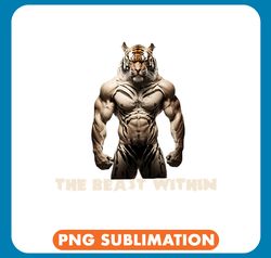 tiger gift the beast tiger weightlifting bodybuilding gym fitness png