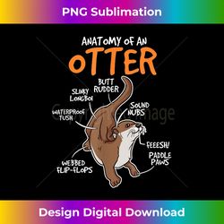 kids sea otter gift otter stuff anatomy of an otter - deluxe png sublimation download - ideal for imaginative endeavors