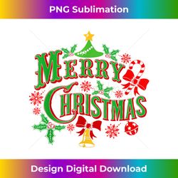 Merry Christmas Holidays Xmas Season Men Women Boys Girls - Timeless PNG Sublimation Download - Infuse Everyday with a Celebratory Spirit