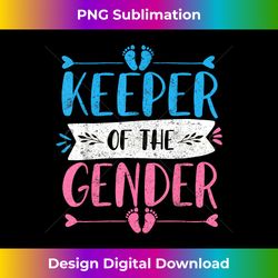 keeper of the gender reveal baby announcement party - bespoke sublimation digital file - craft with boldness and assurance