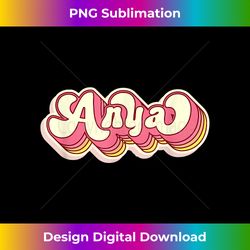 Anya Name Personalized First Name Surname - Luxe Sublimation PNG Download - Reimagine Your Sublimation Pieces
